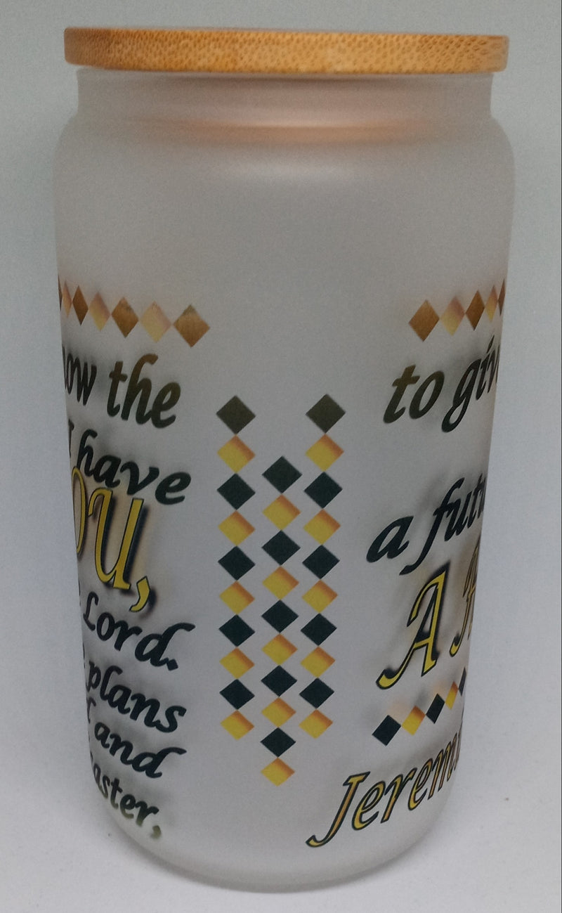 JEREMIAH 29:11 16oz GLASS TUMBLER