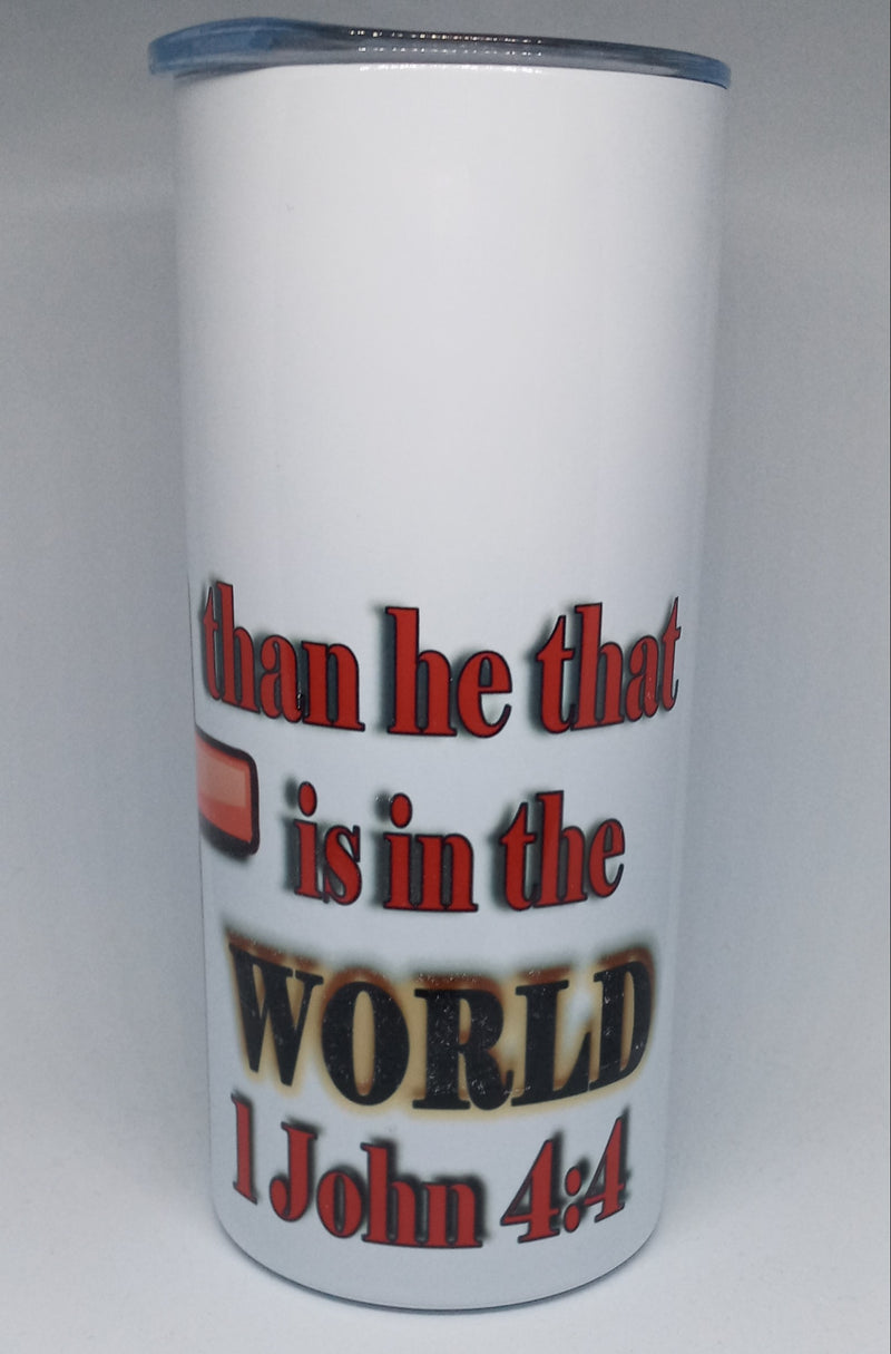 1 JOHN 4:4 - 16oz INSULATED TUMBLER