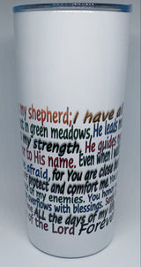 PSALMS 23 - 16OZ INSULATED TUMBLER