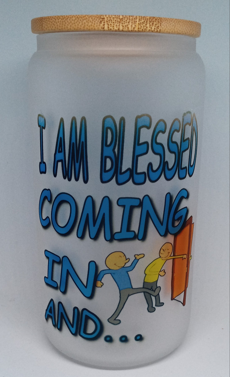 DEUTERONOMY 28:6 16 OZ FROSTED GLASS TUMBLER