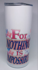 LUKE 1:37 16OZ INSULATED TUMBLER