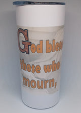 MATTHEW 5:4 16 OZ INSULATED TUMBLER