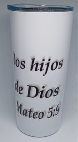 MATTHEW 5:9 (16 OZ) INSULATED TUMBLER - HISPANIC