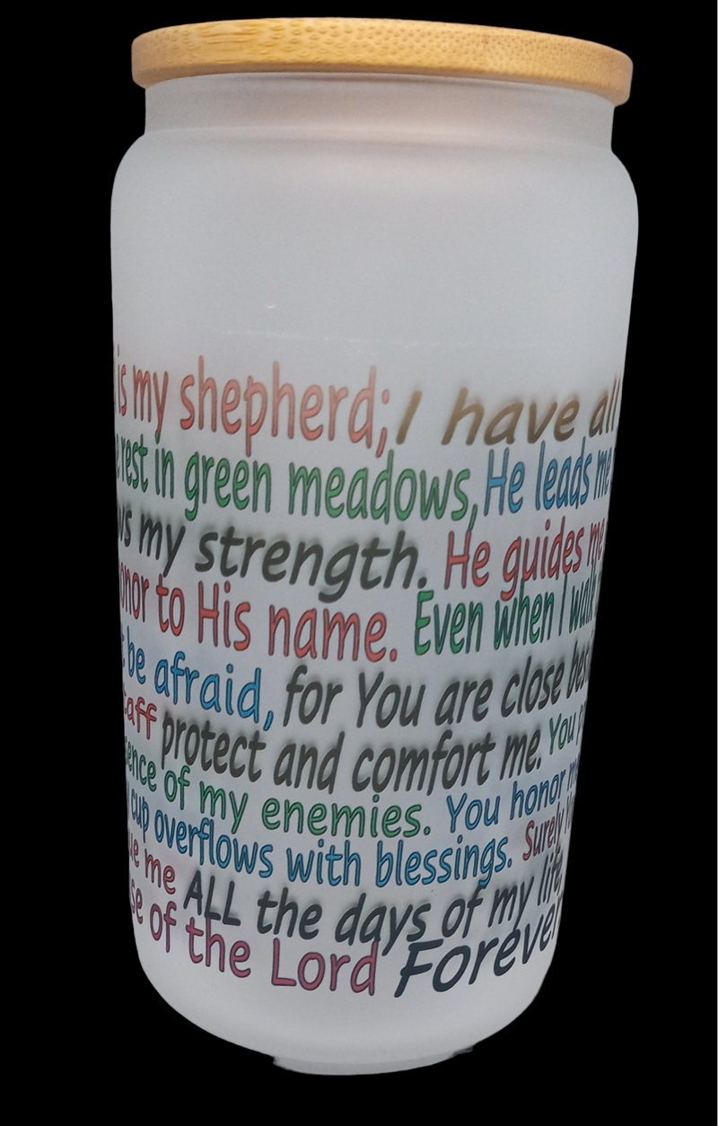 PSALMS 23 16oz GLASS TUMBLER