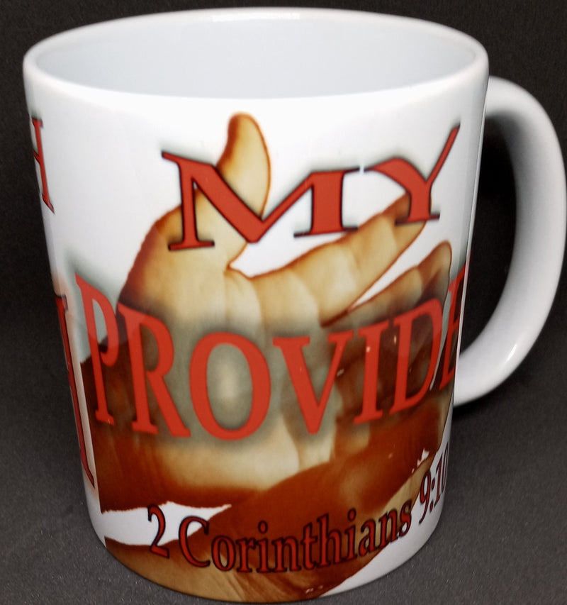 JEHOVAH JIRAH - MY PROVIDER  2 CORINTHIANS 9:10 (11 OZ)