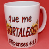 PHILIPPIANS 4:13 - (11 OZ) HISPANIC