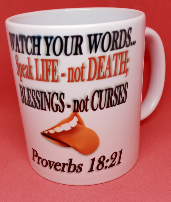 PROVERBS 18:21 (11 OZ)