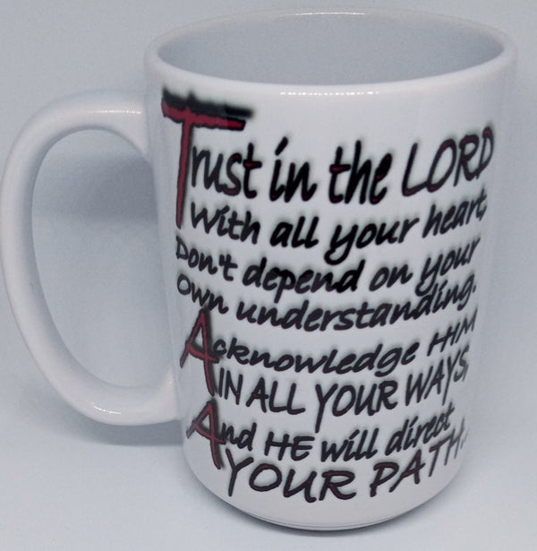 PROVERBS 3:5-6 (15 OZ)